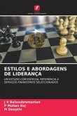 ESTILOS E ABORDAGENS DE LIDERANÇA