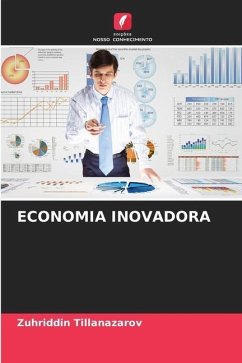 ECONOMIA INOVADORA - Tillanazarov, Zuhriddin