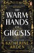 The Warm Hands of Ghosts (eBook, ePUB) - Bild 1