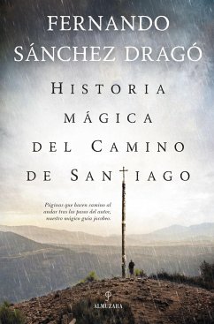 Historia mágica del Camino de Santiago