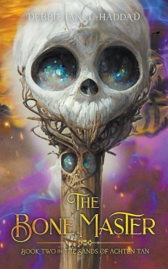 The Bone Master - Iancu-Haddad, Debbie