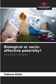 Biological or socio-affective paternity?
