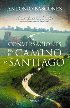 Conversaciones en el Camino de Santiago Conversaciones en el Camino de Santiago
