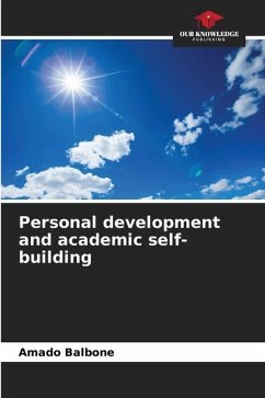 Personal development and academic self-building - Balboné, Amado