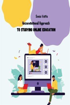 Unconventional approach to studying online education - Vatta, Sonia