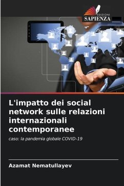 L'impatto dei social network sulle relazioni internazionali contemporanee - Nematullayev, Azamat