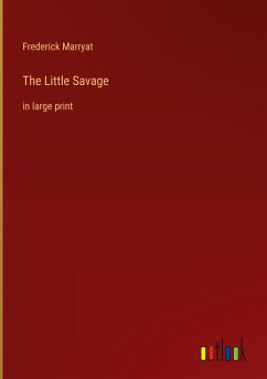 The Little Savage - Marryat, Frederick