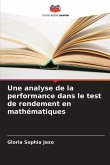 Une analyse de la performance dans le test de rendement en mathématiques