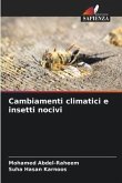 Cambiamenti climatici e insetti nocivi