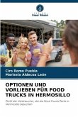 OPTIONEN UND VORLIEBEN FÜR FOOD TRUCKS IN HERMOSILLO