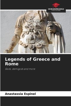 Legends of Greece and Rome - Espinel, Anastassia