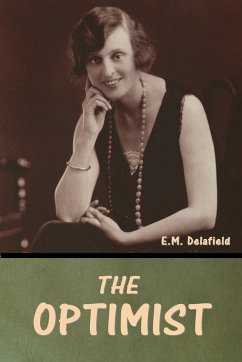 The Optimist - Delafield, E. M.