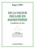 De la valeur des lois en Radiesthésie