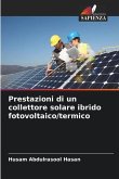 Prestazioni di un collettore solare ibrido fotovoltaico/termico