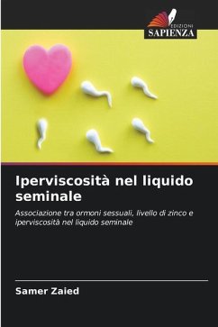 Iperviscosità nel liquido seminale - Zaied, Samer