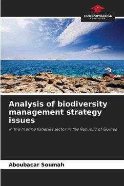 Analysis of biodiversity management strategy issues - Soumah, Aboubacar