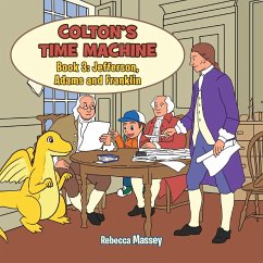 COLTON'S TIME MACHINE Book 3 - Massey, Rebecca C.