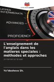 L'enseignement de l'anglais dans les matieres speciales : méthodes et approches