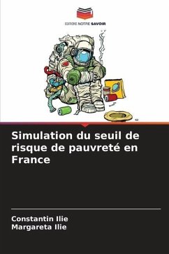 Simulation du seuil de risque de pauvreté en France - Ilie, Constantin;Ilie, Margareta