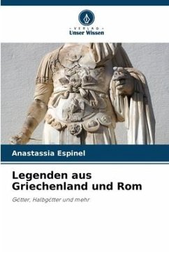 Legenden aus Griechenland und Rom - Espinel, Anastassia