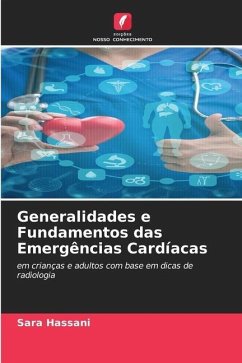 Generalidades e Fundamentos das Emergências Cardíacas - Hassani, Sara