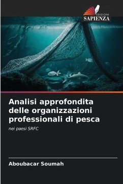 Analisi approfondita delle organizzazioni professionali di pesca - Soumah, Aboubacar