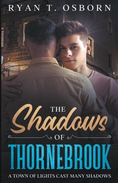 The Shadows of Thornebrook - Osborn, Ryan T.