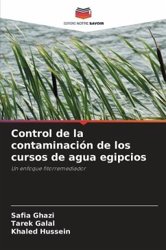 Control de la contaminación de los cursos de agua egipcios - Ghazi, Safia; Galal, Tarek; Hussein, Khaled