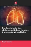 Epidemiologia dos sintomas clínicos ligados à poluição atmosférica