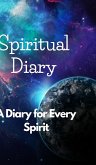 "A Spiritual Diary to Explore Your Inner Self"