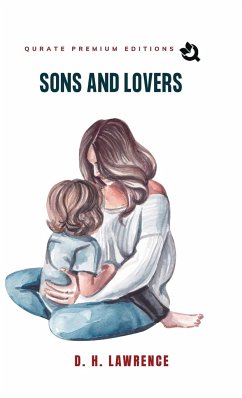 Sons And Lovers (Premium Edition) - Lawrence, D. H.