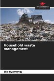 Household waste management