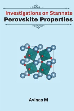 Investigations on the Structural, Optical and Magnetic Properties of Stannate Based Perovskite Systems - M, Avinash