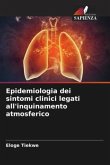 Epidemiologia dei sintomi clinici legati all'inquinamento atmosferico