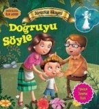 Dürüstlük Hikayesi Dogruyu Söyle Dürüstlük Hikayesi Dogruyu Söyle