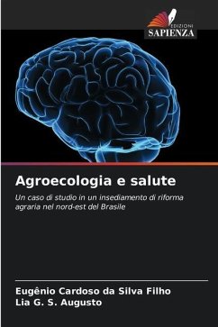 Agroecologia e salute - Cardoso da Silva Filho, Eugênio;G. S. Augusto, Lia