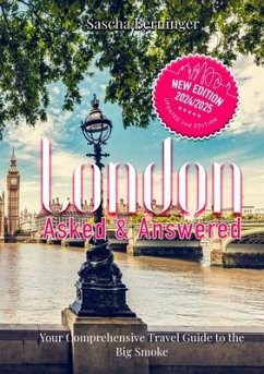 London Asked and Answered (eBook, ePUB) - Berninger, Sascha
