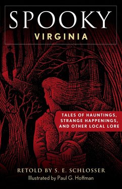 Spooky Virginia (eBook, ePUB) - Schlosser, S. E.