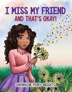 Cover I Miss My Friend And That's Okay (eBook, ePUB)