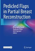 Pedicled Flaps in Partial Breast Reconstruction (eBook, PDF)