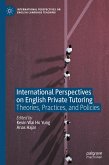 International Perspectives on English Private Tutoring (eBook, PDF)