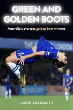 Green and Golden Boots (eBook, ePUB) - Goldsmith, Jason