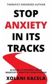 Stop Anxiety In Its Tracks (eBook, ePUB)