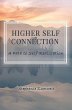 Higher Self Connection (eBook, ePUB) - Bild 1
