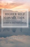 Higher Self Connection (eBook, ePUB)