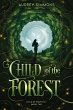 Child of the Forest (Child of Prophecy,... - Bild 1