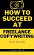 How to Succeed at Freelance... - Bild 1