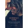 Suddenly Gone (eBook, ePUB) - Bild 1