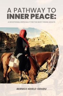 A PATHWAY TO INNER PEACE (eBook, ePUB) - Odudu, Bernice