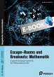 Escape-Rooms und Breakouts: Mathematik... - Bild 1